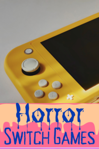 Best Nintendo Switch Horror Games